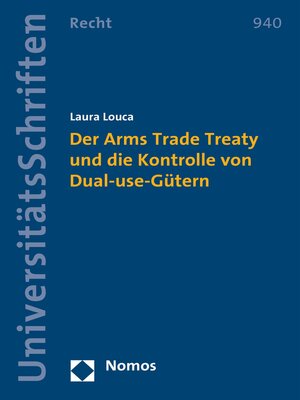 cover image of Der Arms Trade Treaty und die Kontrolle von Dual-use-Gütern